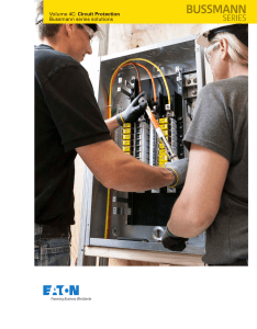 Volume 4C: Circuit Protection Bussmann series solutions