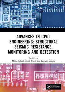 Advances in Civil Engineering Structural Seismic Resistance, Monitoring and Detection (Mohd Johari Mohd Yusof, Junwen Zhang)