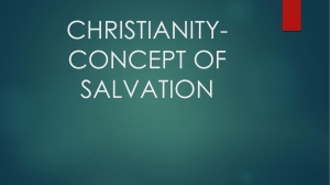 CHRISTIANITY- CONCEPT OF   SALVATION