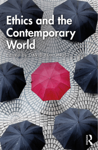 Ethics and the Contemporary World (David Edmonds) (z-lib.org)