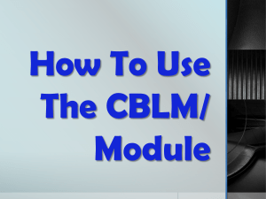 6. How To Use The CBLM