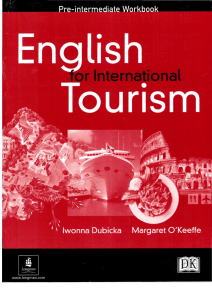 English for International Tourism Workbook by Dubrickа I , OKeefee
