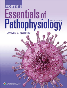 5th Porth’s Essentials of Pathophysiology (Tommie L. Norris) (z-lib.org)