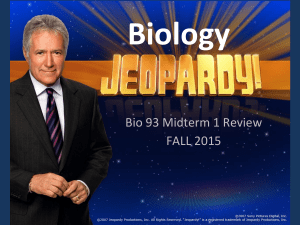 Copy of Jeopardy Midterm Review