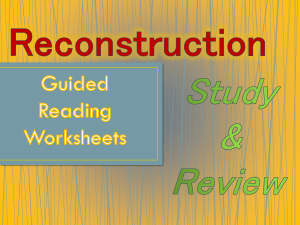 Reconstruction Guided Reading Worksheet