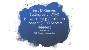 ZeroTier-ZeroTAKServer w Encryption  Dummy s Guide2.0