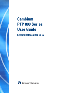 Cambium PTP800 Series 05-02 User Guide