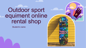 sport equiment  rental shop
