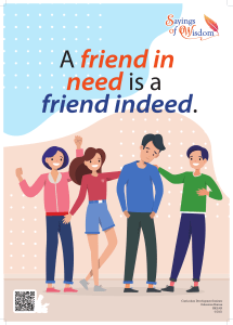 2. A friend in need is a friend indeed poster