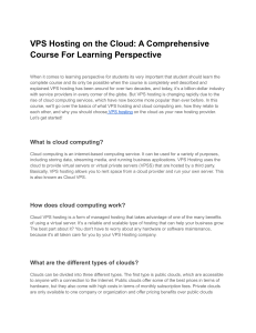 VPS Hosting on the Cloud A Comprehensive Course For Learning Perspective