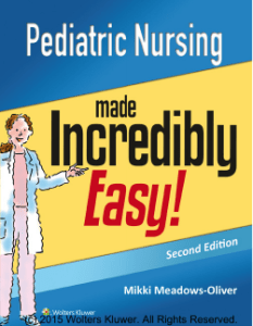 [Incredibly Easy! Series®] Lippincott  Williams & Wilkins - Pediatric Nursing Made Incredibly Easy (2014, LWW) - libgen.lc