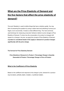 What are the Price Elasticity of Demand and the five  factors that affect price elasticity demand