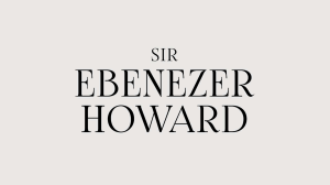 Ebenezer Howard