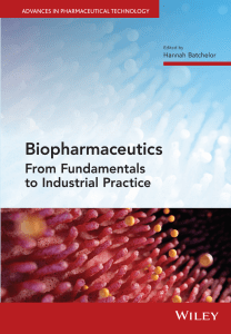 Hannah Batchelor (editor) - Biopharmaceutics  From Fundamentals to Industrial Practice (Advances in Pharmaceutical Technology)-Wiley (2021) (1)