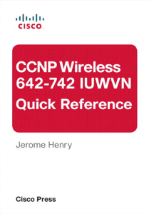 CCNP.Wireless.642-742.IUWVN.Quick.Reference.May.2012