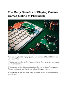 The Many Benefits of Playing Casino Games Online at PGwin888