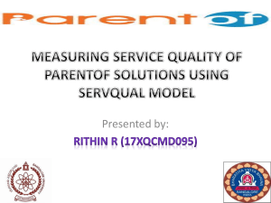 Measuring Service Quality of Parentof Solutions using SERVQUAL Model