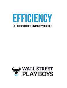 Efficiency - Get rich without giving up your life