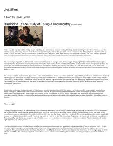 Blindsided – Case Study of Editing a Documentary