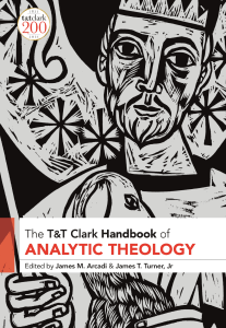 (T&T Clark Handbooks) James M. Arcadi (editor), James T. Turner Jr. (editor) - T&T Clark Handbook of Analytic Theology-T&T Clark (2021)