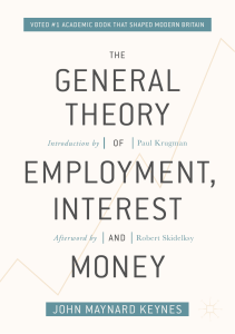 Keynes - The General Theory of Employment, Interest, and Money