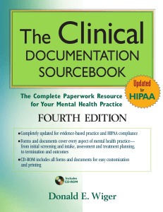 Donald E. Wiger - The Clinical Documentation Sourcebook  The Complete Paperwork Resource for Your Mental Health Practice - 4th edition (2010)