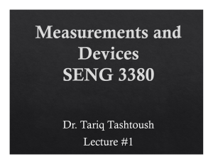 SENG 3380 - Lecture #1 (Measurements and Devices)