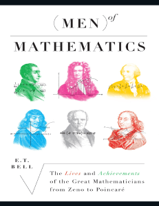 Men of Mathematics  The Lives and Achievements of the Great Mathematicians from Zeno to Poincaré ( PDFDrive.com )