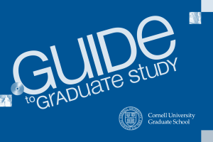Cornell University - Guide to Graduate Study