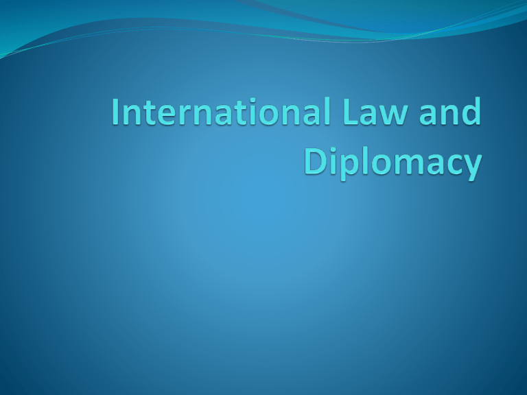 International Law And Diplomacy