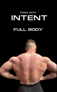 INTENT - FULL BODY