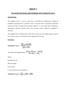 7. THE WEIGHTED MEAN AND WORKING WITH GROUPED DATA  group 3