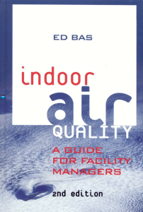 Indoor air quality a guide for facility
