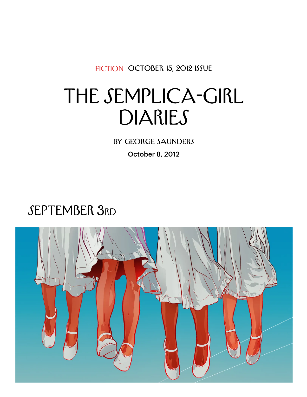 The Semplica-Girl Diaries,” by George Saunders