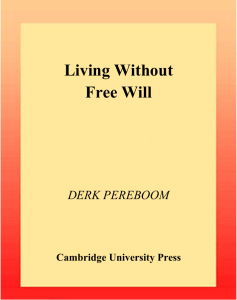 Derk Pereboom - Living without free will