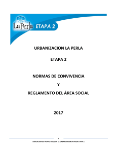 NORMAS DE CONVIVENCIA Y REGLAMENTO AREA SOCIAL LA PERLA ETAPA 2 - 2017 (2)