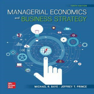 Managerial Economics & Business Strategy 10th Edition