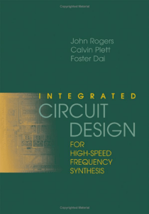 [Rogers]Integrated Circuit Design for High-Speed Frequency Synthesis