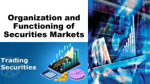 Organization-and-Functioning-of-Securities-Markets