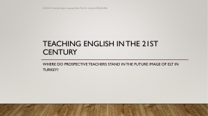 Background 2 Teaching English in the 21st Century