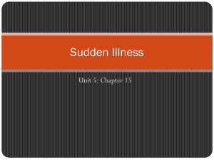 First Aid Chapter 15 sudden illness