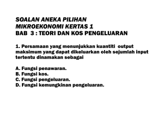 ANEKA PILIHAN TEORI KOS PENGELUARAN JAWAPAN (1)