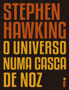 O Universo numa Casca de Noz - Stephen Hawking
