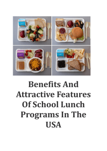 Benefits And Attractive Features Of School Lunch Programs In The USA