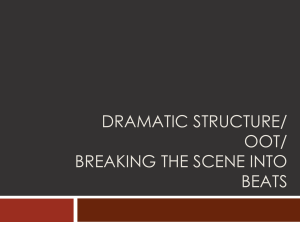 Dramatic Structure & Scene Beats: OOT Presentation