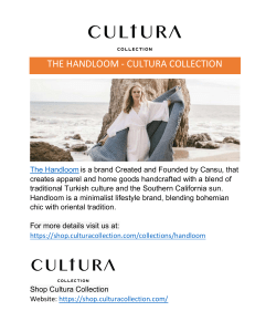 The Handloom - Cultura Collection