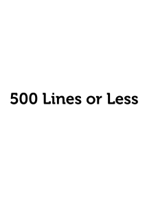 500 Lines or Less