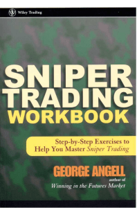 Sniper Trading Workbook: Technical Analysis Exercises