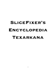 SliceFixer Encyclopedia Texarkana