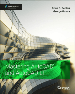 Mastering AutoCAD 2017 and AutoCAD LT 20